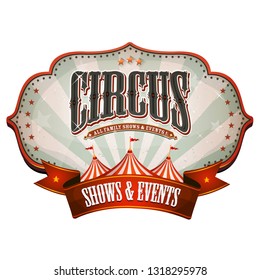 Carnival Circus Banner With Big Top/ Illustration of a retro and vintage circus red poster badge, with marquee, big top, sunbeams and banner