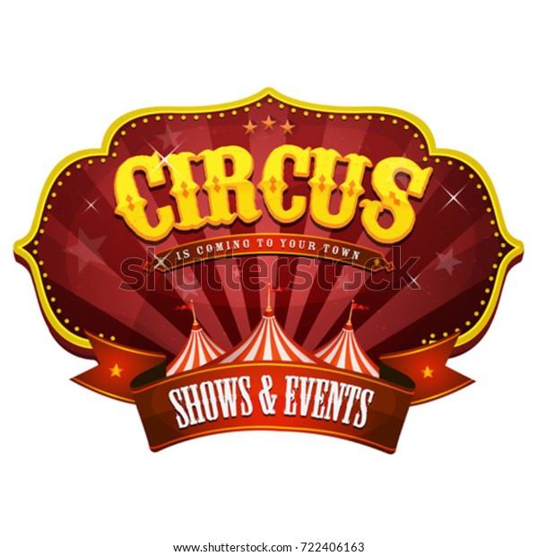 Carnival Circus Banner With Big Top/
Illustration
of a retro and vintage circus red poster badge, with marquee, big
top, sunbeams and
banner