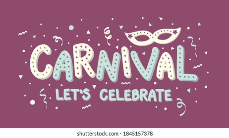  Carnival - colorful banner. Vector