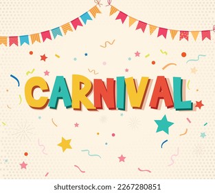 Carnival colorful text typography. Carnival card or banner with retro typography design. Vector illustration