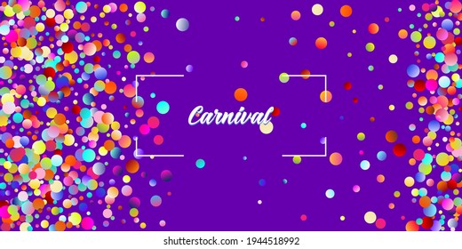 Carnival Confetti Explosion Vector Background. Falling Color Tinsel, Fiesta Celebration Design. Birthday, New Year, Christmas Party Confetti Rain Shower. Colorful Circles, Bubbles, Sparkle Decoration.