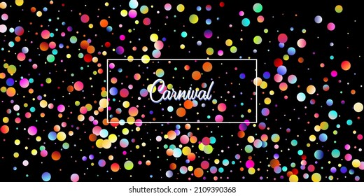 Carnival Confetti Explosion Vector Background. Birthday, New Year, Christmas Party Confetti Rain Shower. Falling Color Tinsel, Fiesta Celebration Design. Colorful Circles, Bubbles, Shine Decoration.