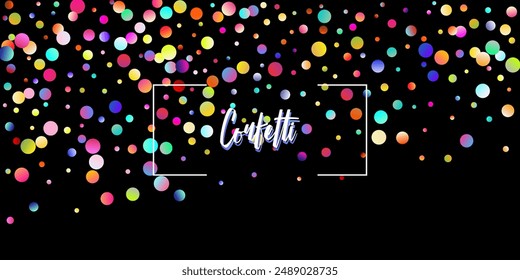 Carnival Confetti Explosion Vector Background. Falling Color Tinsel, Fiesta Celebration Design. Birthday, New Year, Christmas Party Confetti Rain Shower. Colorful Circles, Bubbles, Glitter Decoration.