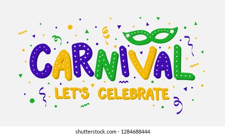 Carnival festival banner with colorful lettering and confetti. Vector  