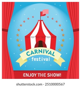 Carnival festival. Flyer of a circus show in an amusement park with a circus tent. Carnival Party concept. Flat vector illustration.