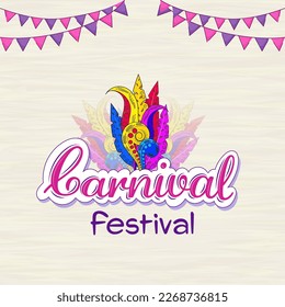 Carnival Festival Font With Colorful Feathers And Bunting Flags Decorated On White Texture or Subtle Background.