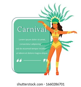 Carnival flat color vector character quote. Woman in festive costume and crown with plumage. Brazilian celebration. Citation blank frame template. Speech bubble. Quotation empty text box design