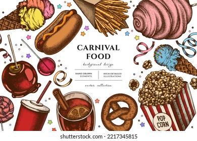 Carnival food hand drawn illustration design. Background with retro french fries, pretzel, popcorn, lemonade, hot dog, mulled wine, caramel apple, cotton candy, ice cream cones, lollipop, ribbons.