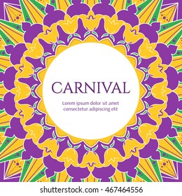 Carnival frame vector. Floral illustration in festive purple, green and yellow colors. Template for design festival banner, poster, flyer or party invitation.