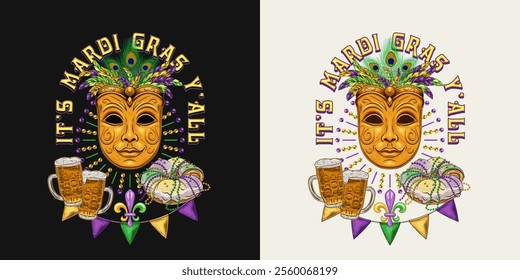 Carnival funny Mardi Gras label with two glasses of beer, king cake, golden venetian mask, short phrase, pennant garland. For prints, clothing, t shirt, design. Vintage illustration