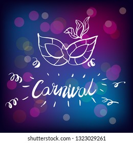 Carnival hand drawn lettering and mask for Brasil carnaval, Mardi Gras, Spain carnival masquerade festival concept for celebration template poster, banner, logo, icon, printing. Vector isolated