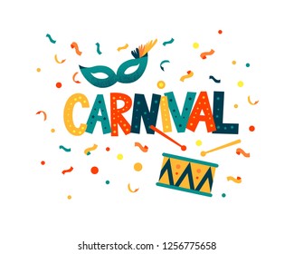 Carnival hand lettering text as banner, card, logo, icon, invitation template. Vector illustration with colorful party elements.