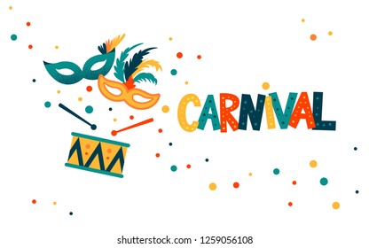 Carnival hand lettering text as banner, card, logo, icon, invitation template. Vector illustration with colorful party elements.