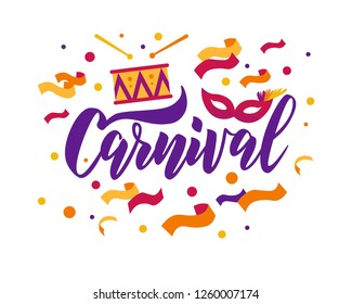 Carnival hand lettering text as banner, card, logo, icon, invitation template. Vector illustration with colorful party elements.