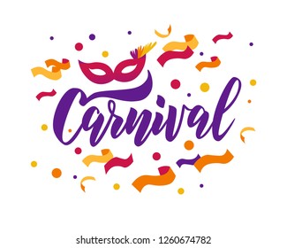 Carnival hand lettering text as banner, card, logo, icon, invitation template. Vector illustration with colorful party elements.