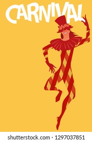 Carnival harlequin wearing top hat and joker clothes. Retro style carnival poster.