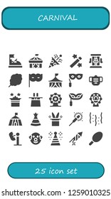  carnival icon set. 25 filled carnival icons. Simple modern icons about  - Bumper car, Circus, Confetti, Magic, Roller coaster, Cotton candy, Eye mask, Mask, Magic hat, Ferris wheel