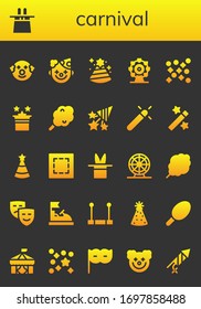 carnival icon set. 26 filled carnival icons.  Simple modern icons such as: Clown, Magic hat, Party hat, Ferris wheel, Confetti, Magic, Cotton candy, Marquee, Masks, Bumper car