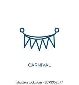carnival icon. Thin linear carnival outline icon isolated on white background. Line vector carnival sign, symbol for web and mobile