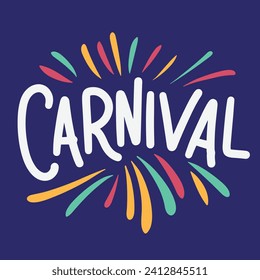 Carnival inscription. Handwriting text banner square composition for holiday Carnival. Hand drawn vector art.