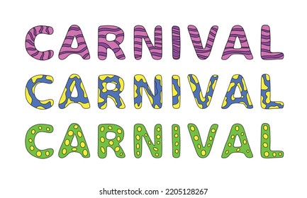 Carnival lettering. Abstract word carnival for banner. Vector illustration.