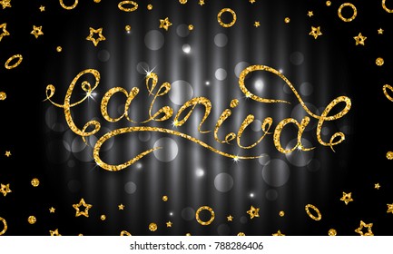 Carnival Lettering Design, Calligraphic Typography. Glitter Pattern for Party - Illustration Vector