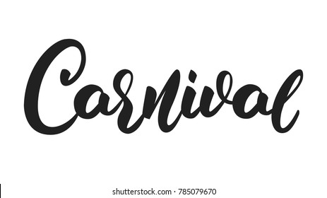 Carnival. Lettering text design Carnival for Mardi Gras