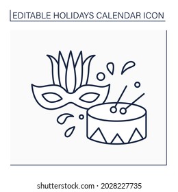 Carnival and Mardis Gras line icon. Saturday before Ash Wednesday.Two-week festival before Lent. Carnaval in Rio de Janeiro. Holidays calendar concept. Isolated vector illustration. Editable stroke