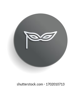 Carnival mask, incognito at the masquerade, linear style. White paper symbol on gray round button or badge with shadow