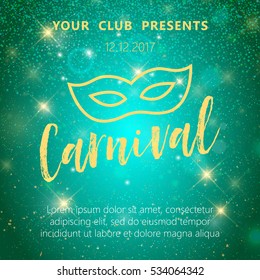 Carnival Mask, Masquerade, Mardi Gras. Carnival glittering lettering design, Night Party Poster, Dance Party Flyer, Musical Party Banner, Carnival Invitation. - stock vector