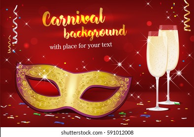 Carnival mask and two glasses of champagne on red background with shines and confetti - place for your text. Vector illustration.