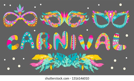 Carnival masks and bright letters, beautiful bright festival background