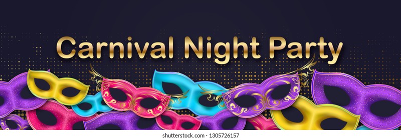 Carnival Night Party horizontal banner with golden Lettering. 3D Masquerade Carnival Masks on gold halftone background. Mardi Gras amusement poster. Funfair flyer. Place for text. Vector illustration