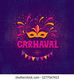 Carnival party design, sign, emblem. Vector background with masquerade mask, fireworks and garland. Vector illustration and festive lettering design. For poster, card, web, invitation.