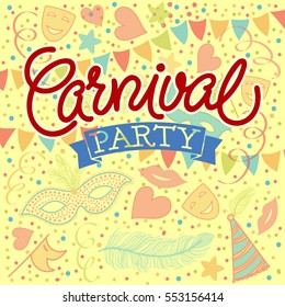carnival party hand made. vector illustration.