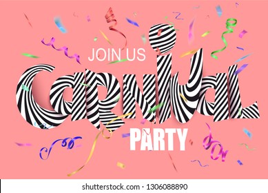 Carnival party invitation with striped letters, colorful and levitating serpentine and confetti