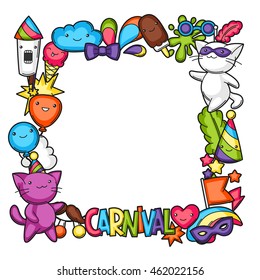 Carnival party kawaii frame. Cute cats, decorations for celebration, objects and symbols.