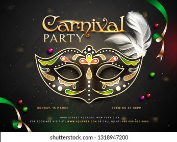 Carnival party poster or template design with decorative mask and time, venue details for advertisement concept.