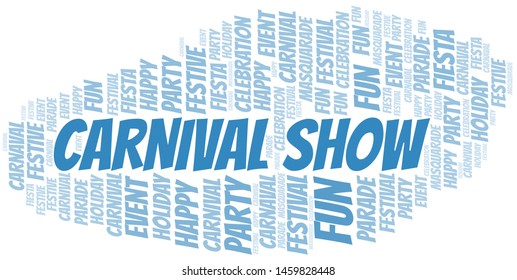 Carnival Show word cloud vector made with text only