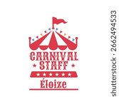 Carnival Staff Typography with Circus Tent Illustration