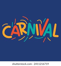 Composición cuadrada del cartel de texto del carnaval. Breve frase escrita a mano para vacaciones. Carnaval de conceptos. Arte vector dibujado a mano