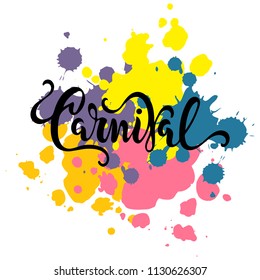 Carnival text as logotype, badge, patch, icon isolated on colorful background.  Carnival handwritten lettering for web, postcard, card, invitation, flyer, banner template.