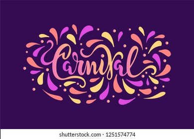 Carnival text as logotype, badge, patch, icon isolated on colorful background. Carnival handwritten lettering for web, postcard, card, invitation, flyer, banner template