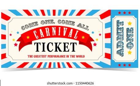 Carnival ticket. Admit one.