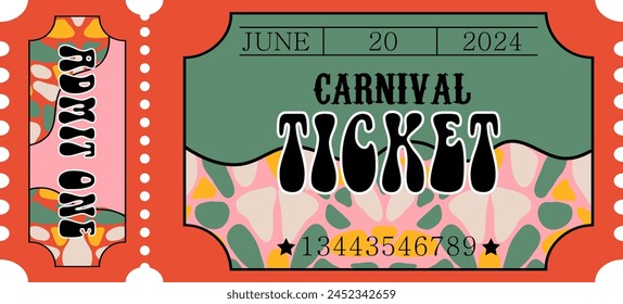 Carnival ticket template in retro style. Groovy brutalism vibes.