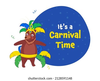 It's A Carnival Time Font With Cartoon Bear Wearing Headdress On Blue And White Background.
