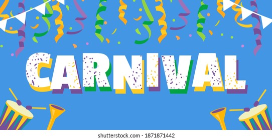 Carnival title,  sign or tag. With confetti, pennants and typography. Vector banner