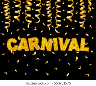 Carnival  type gold glitter texture with serpentine and confetti isolated on black background. Vector illustration.