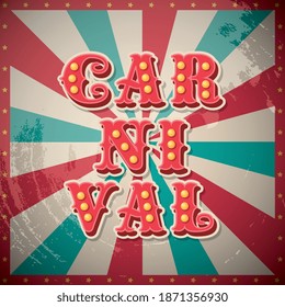carnival typography with lights retro background with stars frame .vector illustration
