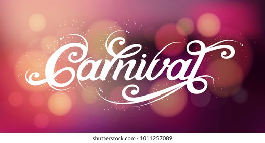 Carnival typography vector design for greeting cards and poster.  Carnival vector text on a blurred background. Design template celebration. Vector illustration.